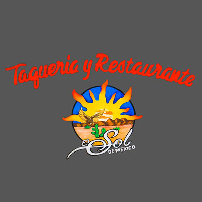 Taqueria Y Restaurante El Sol De México